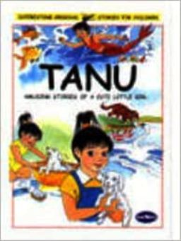 Tanu - Amusing Stories Of A Cute Little Girl